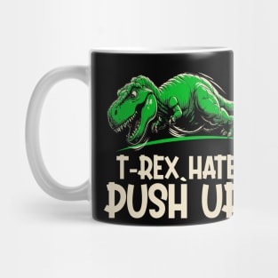 t-rex hates push ups Mug